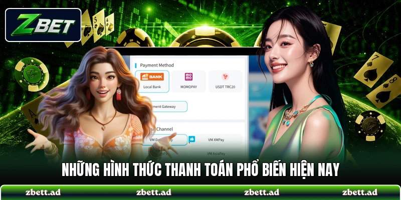Những hình thức thanh toán phổ biến hiện nay